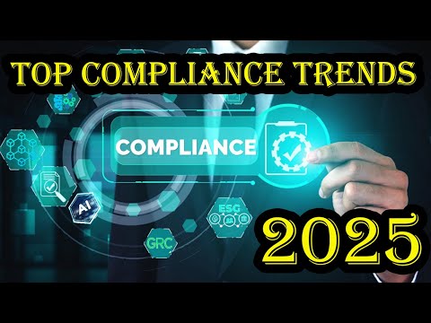 Top 10 Compliance trend in 2025 You MUST Know