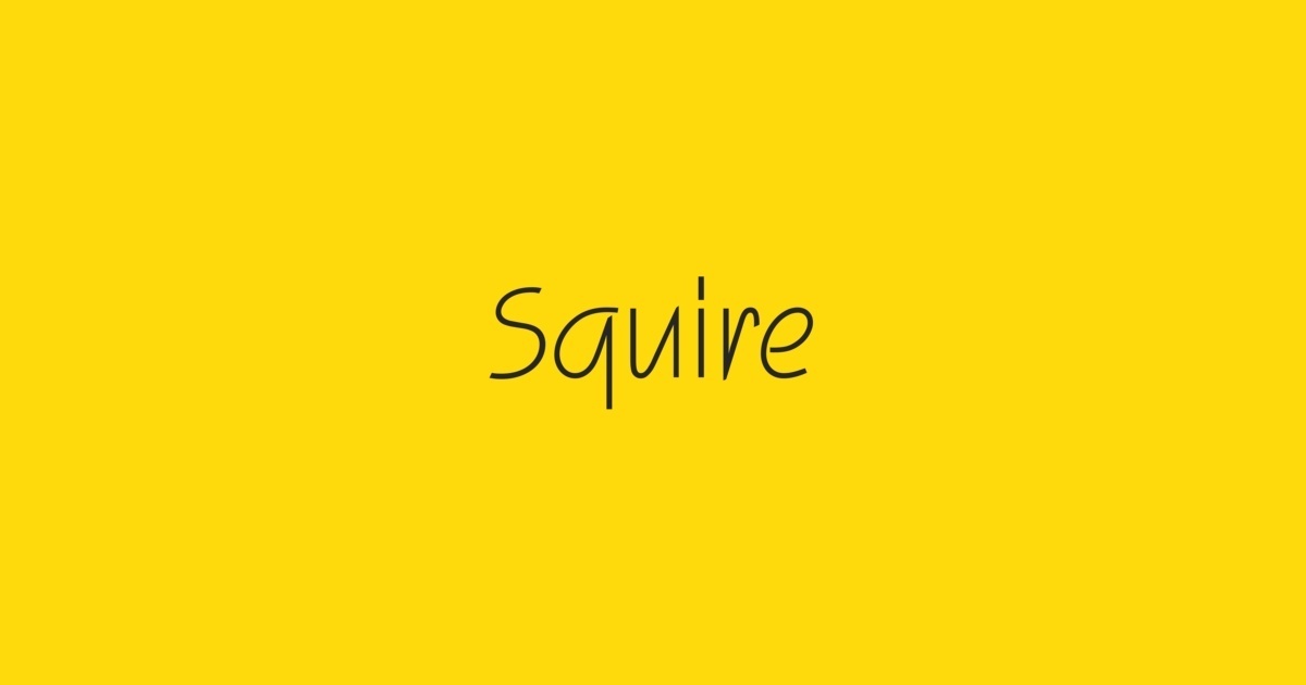 Squire™