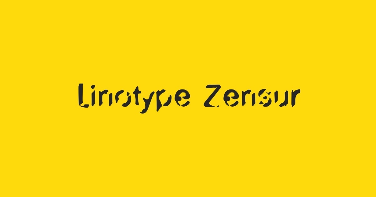 Linotype Zensur™
