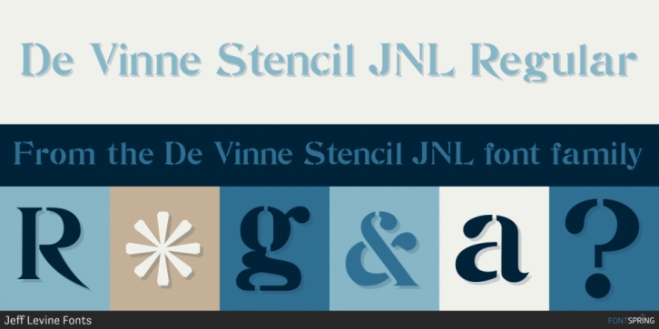 De Vinne Stencil JNL