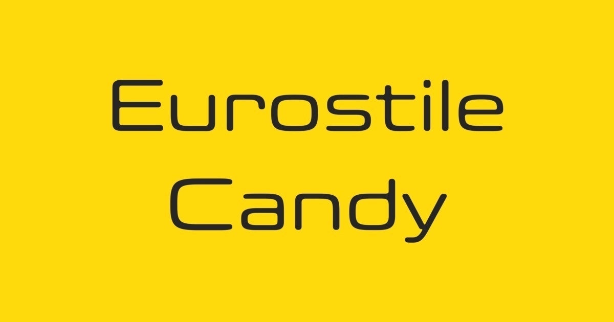 Eurostile® Candy